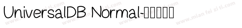 UniversalDB Normal字体转换